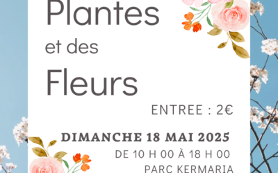 Un projet qui se concrétise ! Découvrez la Fête des Plantes de Kermaria le 18 Mai